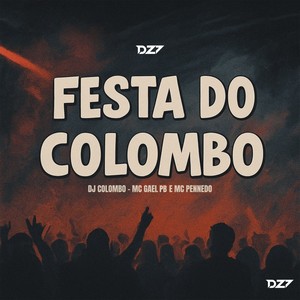 FESTA DO COLOMBO (Explicit)
