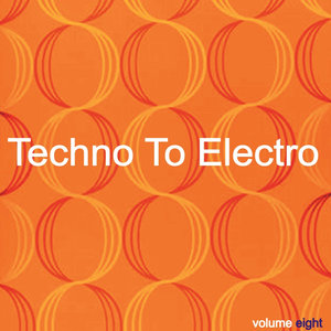 Techno to Electro Vol. 8 - DeeBa