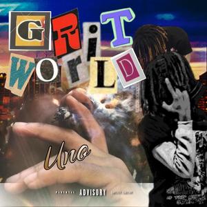 Grit World (Explicit)