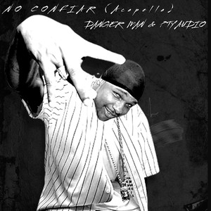 No Confiar (Acapella)