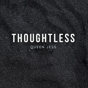 Thoughtless