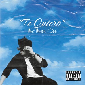 Te Quiero (Explicit)