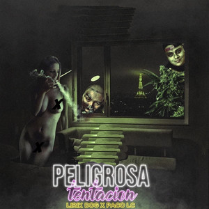 Peligrosa Tentacion (Explicit)