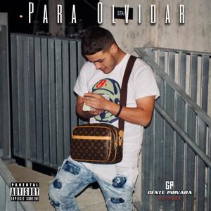 Para Olvidar (Explicit)