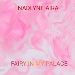 Fairy In My Palace