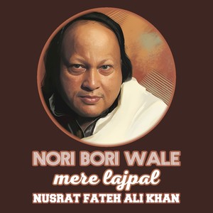 Nori Bori Wale Mere Lajpal, Pt. 1