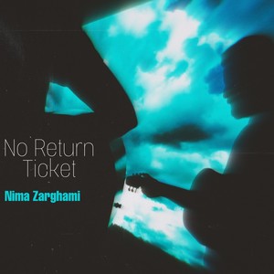 No Return Ticket