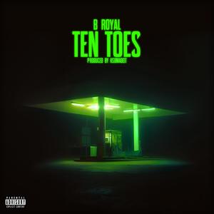 Ten Toes (Explicit)