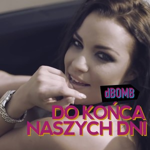 Do końca naszych dni