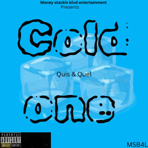 Cold one (feat. Quel Azz) [Explicit]