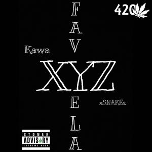 FAVELA XYZ (feat. xSNAKEx) [Explicit]