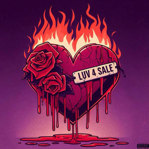 Luv 4 Sale (Explicit)