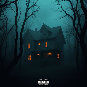 Haunted House (Explicit)