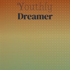 Youthly Dreamer
