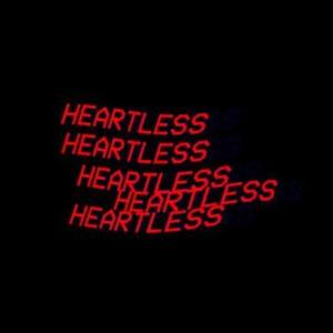 Heartless (Explicit)