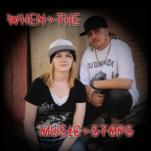 When the Music Stops (Explicit)