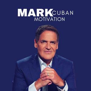 Mark Cuban Motivation - Best Motivational Speech 2023