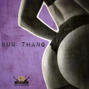 Buu Thang (Explicit)