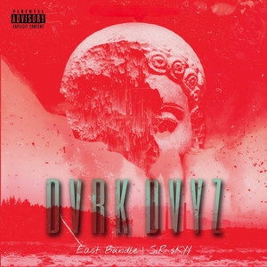 Dvrk Dvyz (Explicit)