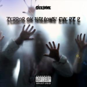 Terror On Hallows' Eve Pt. 2 (Explicit)