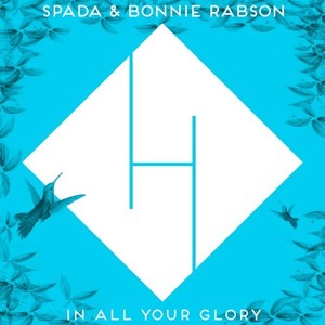 In All Your Glory (Extended Mix)