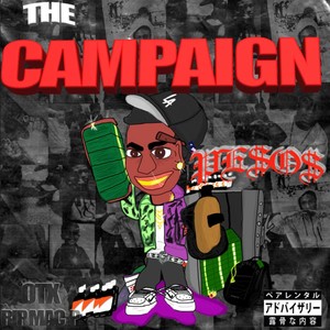 The Campaign (Explicit)