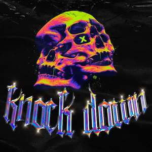 Knock Down (Explicit)