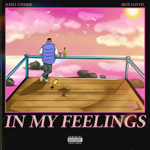 In My Feelings (Explicit)