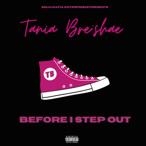 Before I Step Out (Explicit)