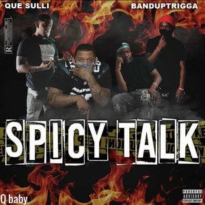 Spicy Talk (Explicit)