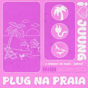 Plug na Praia (Explicit)