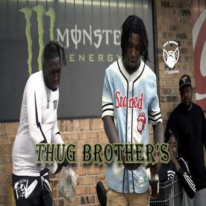 Thug Brothers (feat. Ynf Buggy) [Explicit]