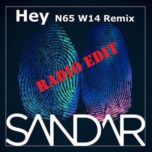 Hey - N65 W14 Remix-Radio Edit