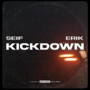 Kickdown (feat. ERIK) (Explicit)