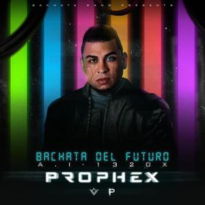 Bachata Del Futuro (Deluxe)