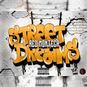 Street Dreams (Explicit)