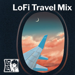 LoFi Travel Mix by Lola