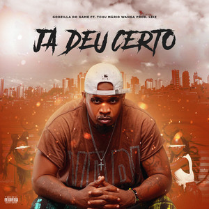 Ja Deu Certo (Explicit)