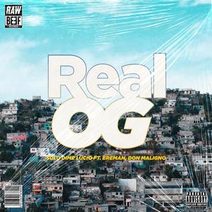 Real OG (feat. Ereman & Don Maligno) [Explicit]