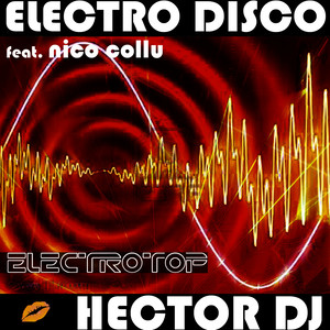 Electro Disco (vocal mix feat. Nico Collu)