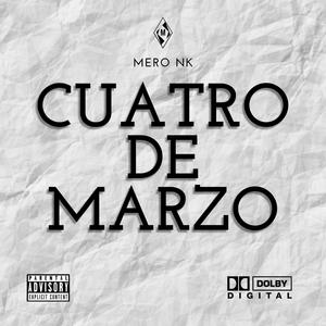 Cuatro De Marzo(Inédito) (Explicit)