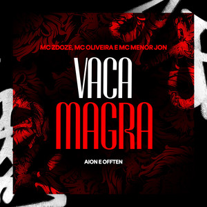 Vaca Magra (Explicit)