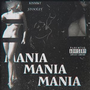 MANIA (Explicit)