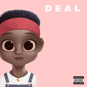 Deal (Explicit)