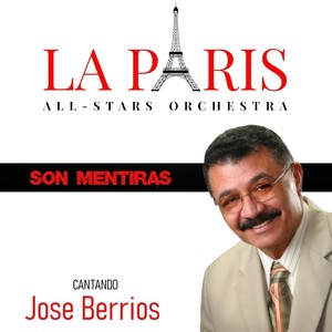 Son Mentiras (feat. Jose Berrios)