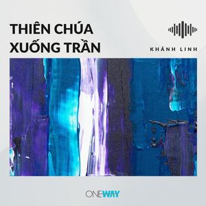 Thiên Chúa Xuống Trần