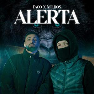 Alerta (feat. Mildos) [Explicit]