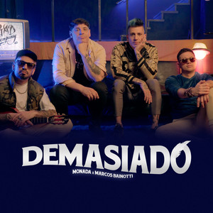 Demasiado