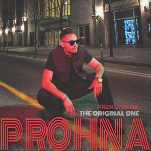 Prohna(feat. Prem Dhillon)