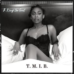 T.M.I.B. (Explicit)